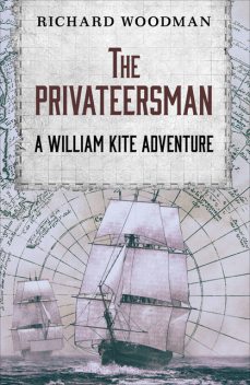 The Privateersman, Richard Woodman