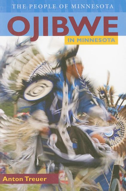 Ojibwe in Minnesota, Anton Treuer