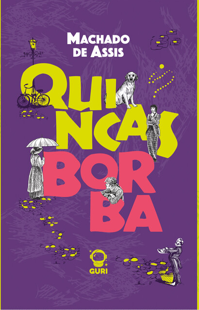 Quincas Borba, Machado De Assis