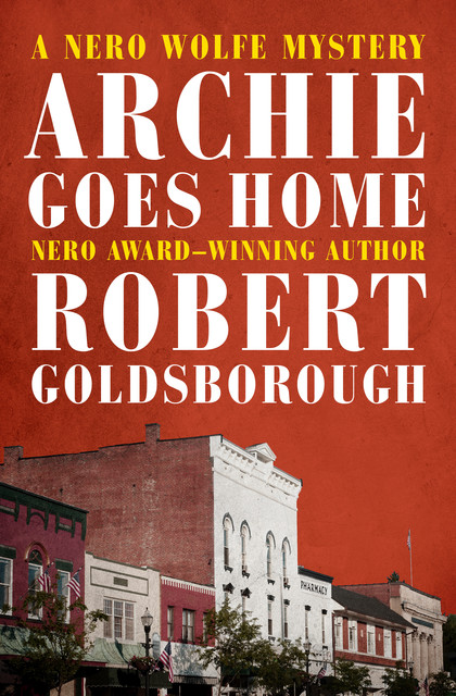 Archie Goes Home, Robert Goldsborough