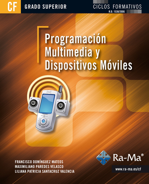 Programación multimedia y dispositivos móviles (GRADO SUPERIOR), Maximiliano Paredes