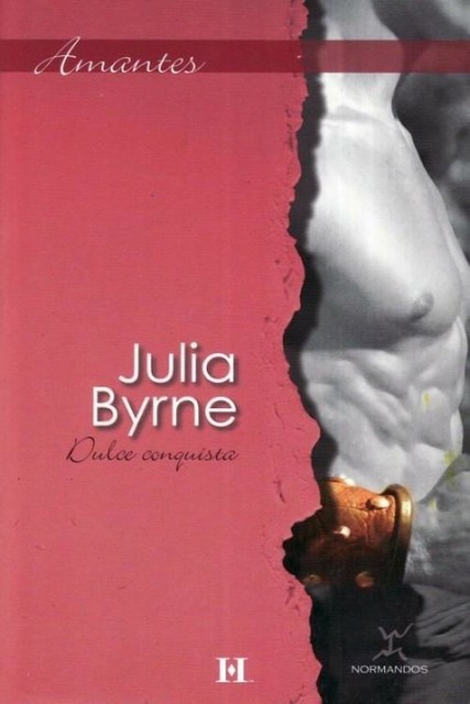 Dulce conquista, Julia Byrne