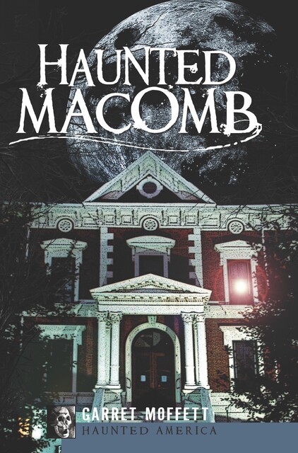 Haunted Macomb, Garret Moffett