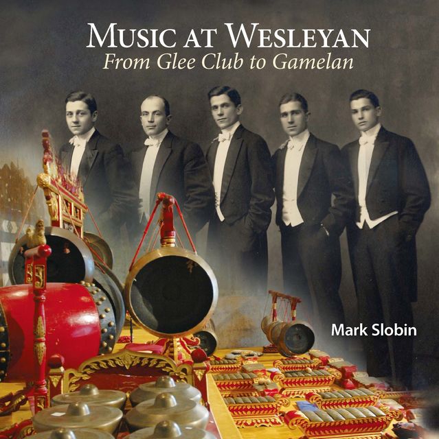 Music at Wesleyan, Mark Slobin