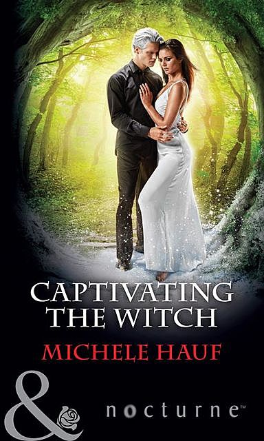 Captivating the Witch, Michele Hauf