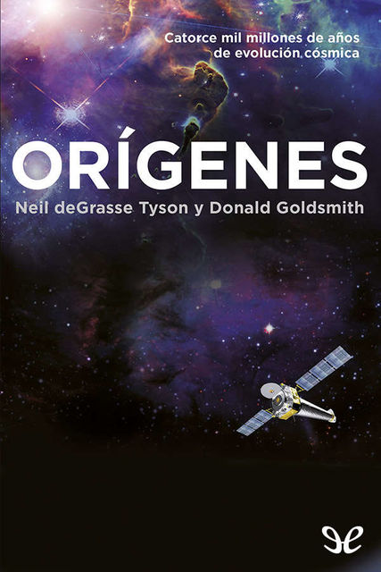 Orígenes, Neil deGrasse Tyson, Donald Goldsmith