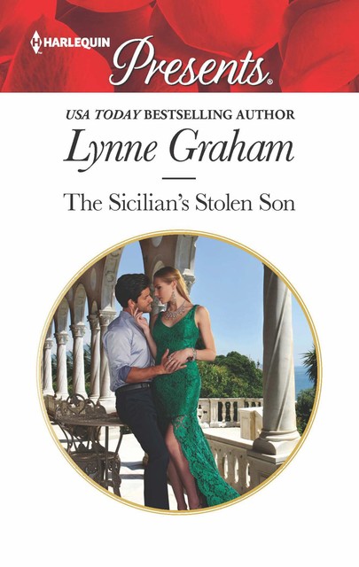 The Sicilian's Stolen Son, Lynne Graham