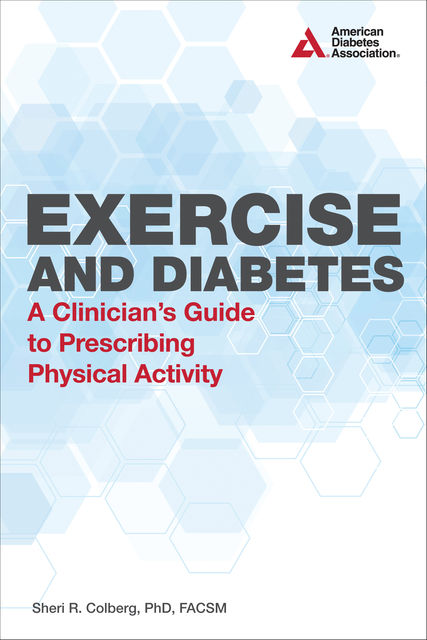 Exercise and Diabetes, Sheri Colberg