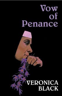 Vow of Penance, Veronica Black