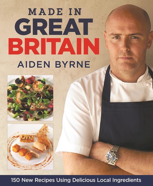 Made in Great Britain, Aiden Byrne