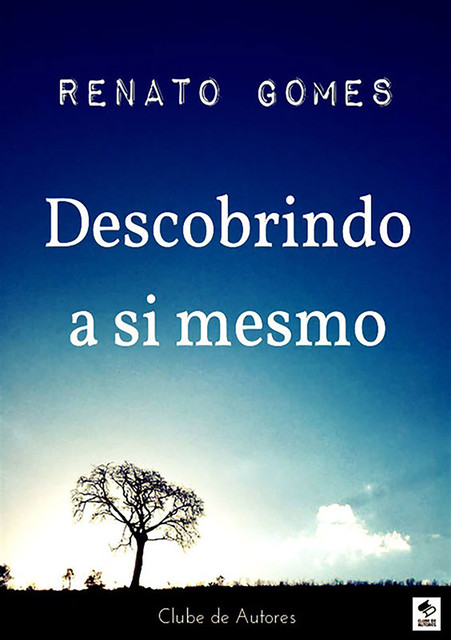 Descobrindo A Si Mesmo, Renato Gomes