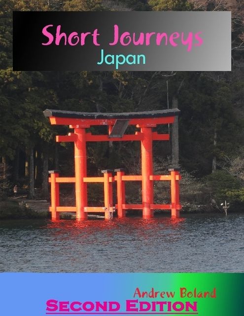 Short Journeys: Japan, Andrew Boland