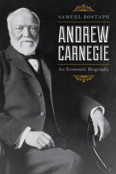 Andrew Carnegie, Samuel Bostaph