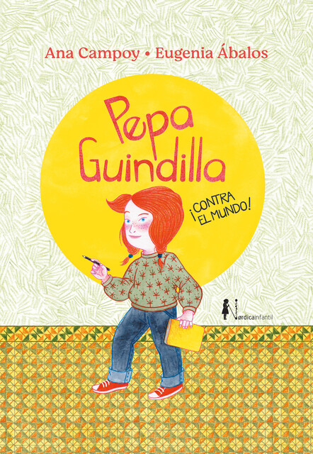 Pepa Guindilla ¡Contra el mundo, Ana Campoy