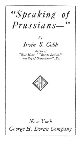 Speaking of Prussians, Irvin Cobb