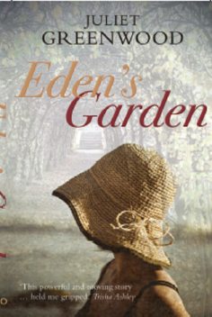Eden's Garden, Juliet Greenwood