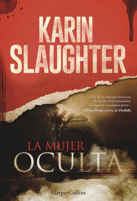 La mujer oculta, Karin Slaughter