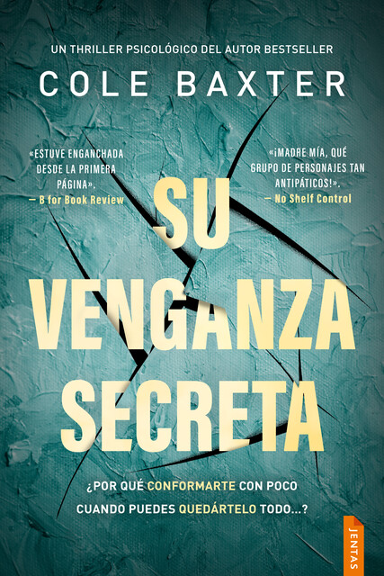 Su venganza secreta, Cole Baxter