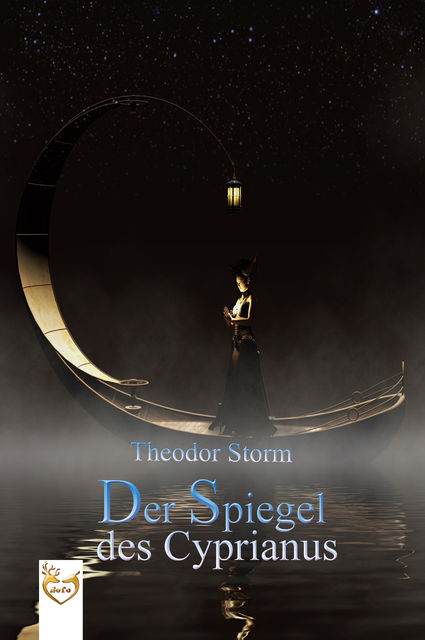 Der Spiegel des Cyprianus, Theodor Storm