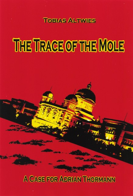 The Trace of the Mole, Tobias Altwies