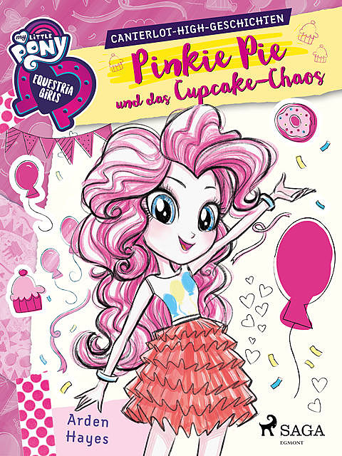 My Little Pony – Equestria Girls – Pinkie Pie und das Cupcake-Chaos, Arden Hayes