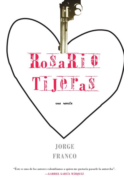 Rosario Tijeras, Jorge Franco