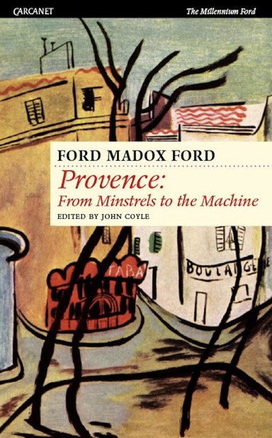 Provence, Ford Madox