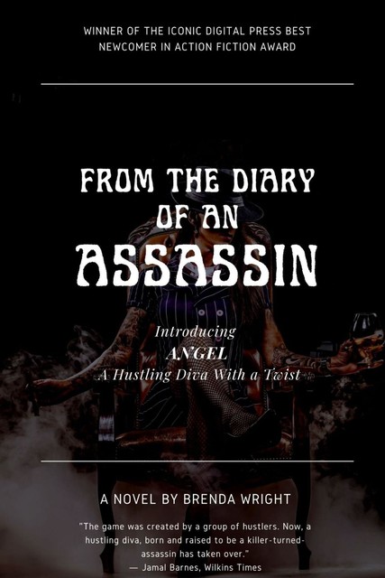 From The Diary of an Assassin, Brenda Wright