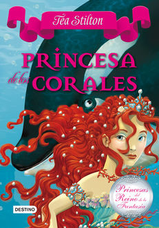 Princesa De Los Corales, Tea Stilton