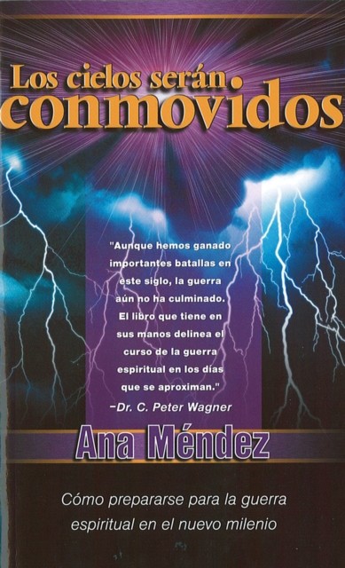 Los cielos serán conmovidos, Ana Mendez