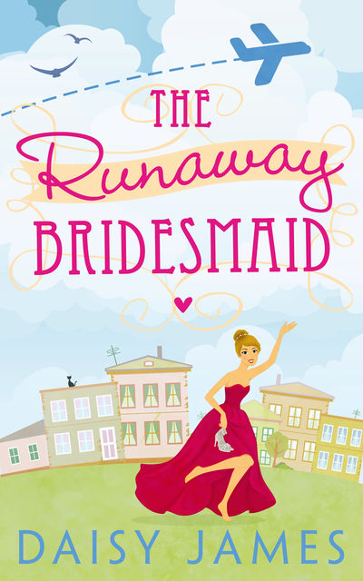 The Runaway Bridesmaid, Daisy James