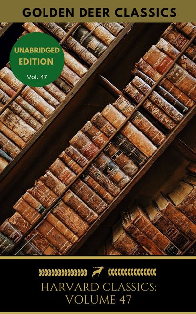 Harvard Classics Volume 47, Ben Jonson, John Webster, Thomas Dekker, Fletcher, Golden Deer Classics, Philip Massinger, Beaumont