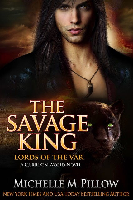 The Savage King, Michelle Pillow