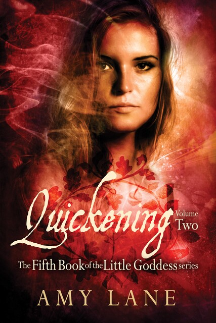Quickening, Vol. 2, Amy Lane