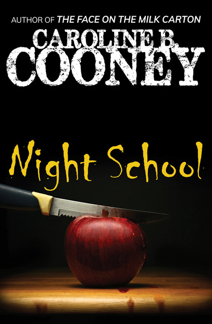 Night School, Caroline B. Cooney