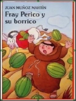Fray Perico Y Su Borrico, Juan Muñoz Martín