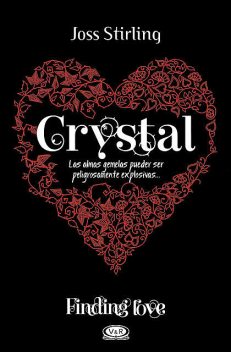 Finding love. Crystal, Joss Stirling