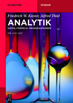 Analytik, Alfred Thiel, Friedrich W. Küster