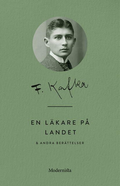 En läkare på landet och andra berättelser, Franz Kafka