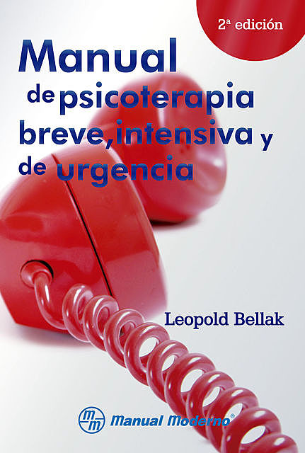 Manual de psicoterapia breve, intensiva y de urgencia, Leopold Bellak