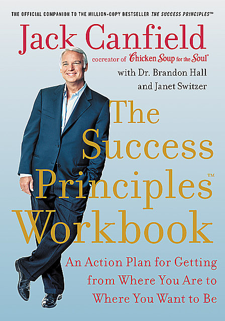 The Success Principles Workbook, Jack Canfield