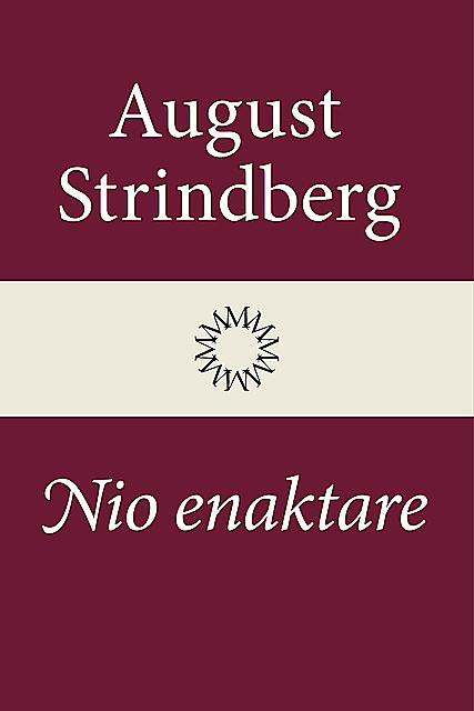 Nio enaktare, August Strindberg