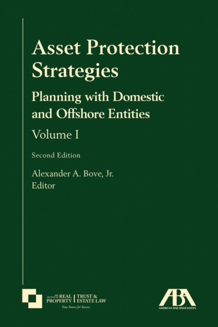 Asset Protection Strategies, J.R., Alexander Bove