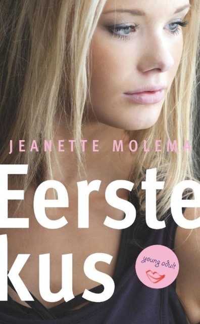 Eerste kus, Jeanette Mollema