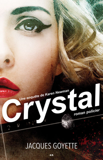 Crystal, Jacques Goyette