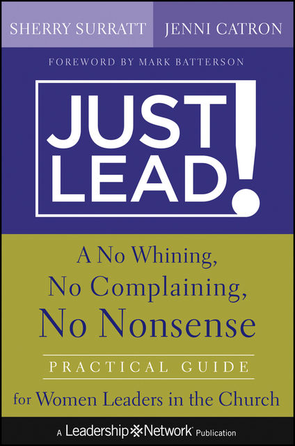 Just Lead!, Jenni Catron, Sherry Surratt