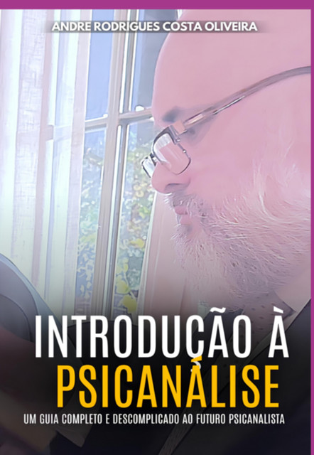 Introdução À Psicanálise, André, Rodrigues Costa Oliveira