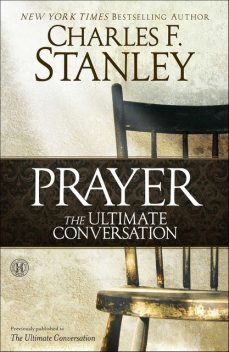 Prayer, Charles Stanley