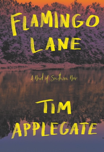 Flamingo Lane, Tim Applegate