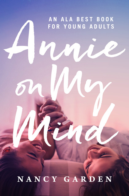 Annie on My Mind, Nancy Garden